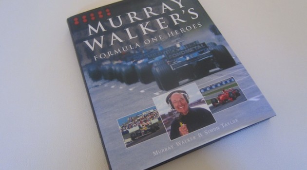 Murray Walker's Formula One Heroes Book cover