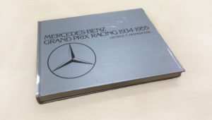 Mercedes Benz Grand Prix Racing 1934-1955 George C. Monkhouse book cover