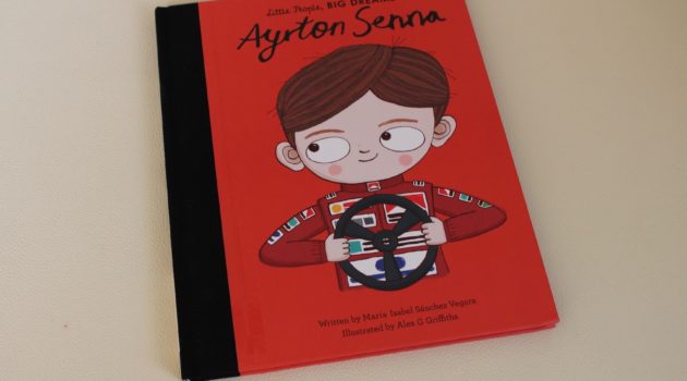 Little People Big Dreams Aryton Senna book cover
